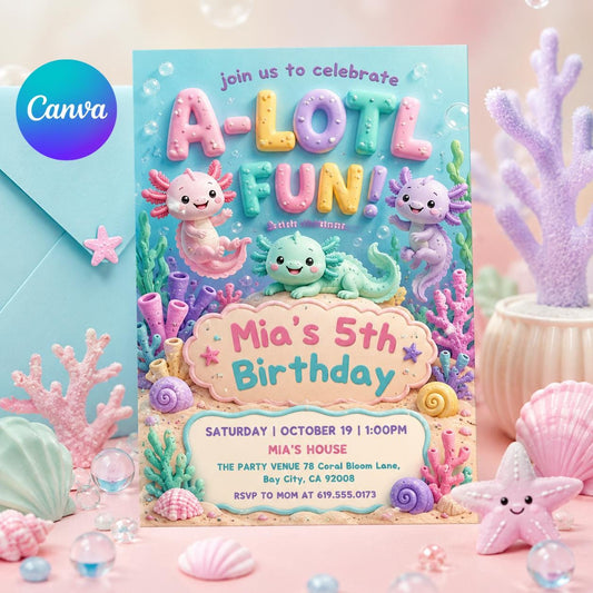 Axolotl Birthday Invitation, ALotl Fun Birthday Invitation Axolotl Birthday Invitation A-Lot-l Fun Invite Girl Axolotl Bday, Canva Template __etsy:8007246290