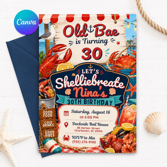 Old Bae 30th Birthday Seafood Boil Party Invite, Nautical Crawfish Birthday, Coastal Grandmother Invite, Lobster Seafood Birthday, Canva __etsy:8049572356