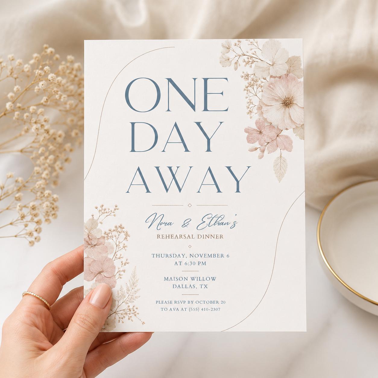 Rehearsal Dinner Invitation Template, One Day Away Floral Design, One Day Away Modern Minimal, Minimalist Casual Wedding Rehearsal Dinner __etsy:8101261083