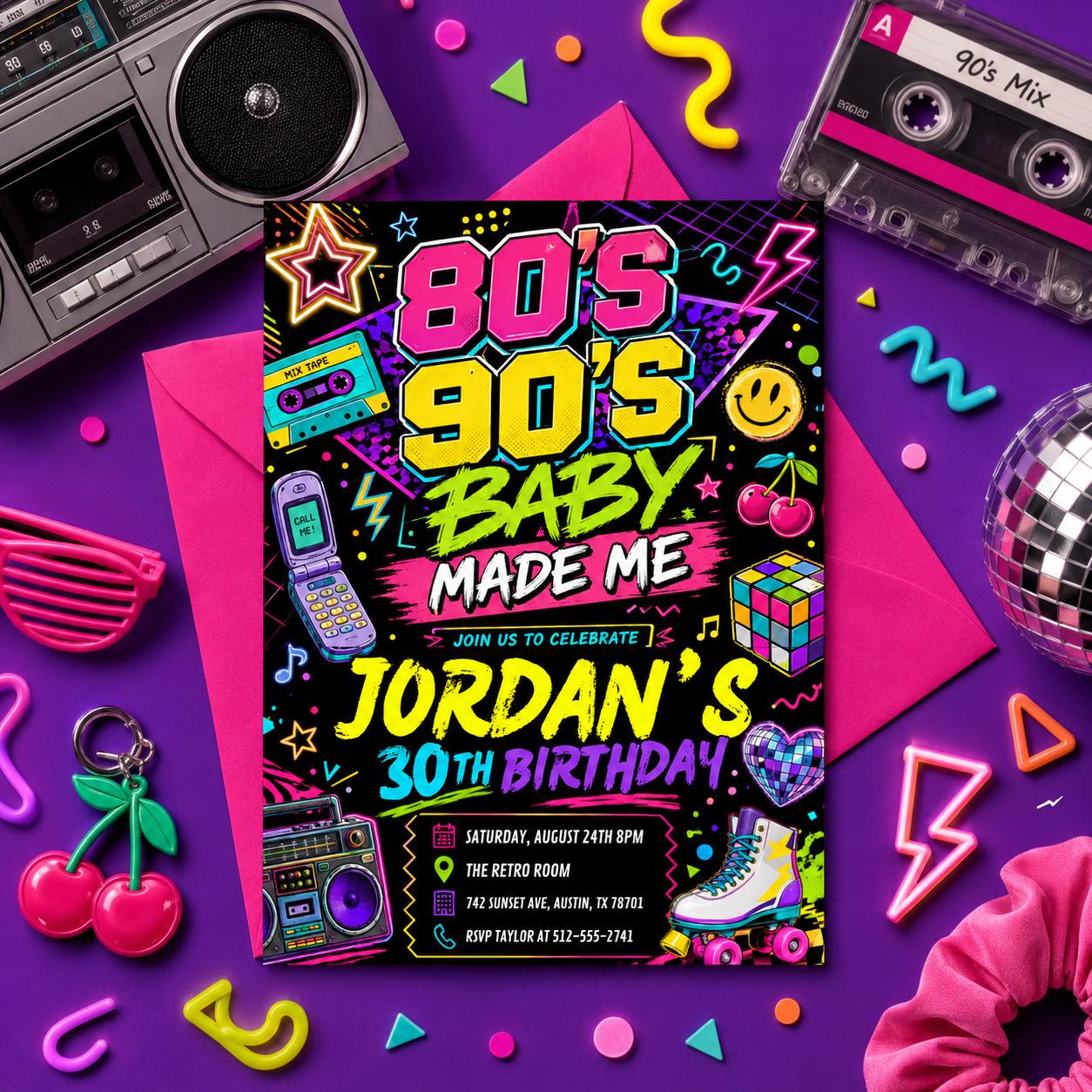80S Baby 90s Made Me Birthday Party, back to the 90s Neon party glow dance disco 2000s birthday 90s, 30th Birthday Invitation Template __etsy:7997216360