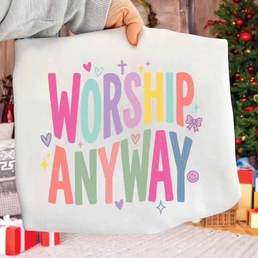 Worship Anyway Png, Distressed Christian Png, Faith Inspired Christian Religious Png, Vintage Church Outfit Png __etsy:7929962390