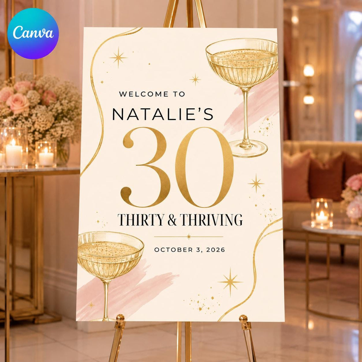 Champagne 30th Birthday Welcome Sign — editable Canva template