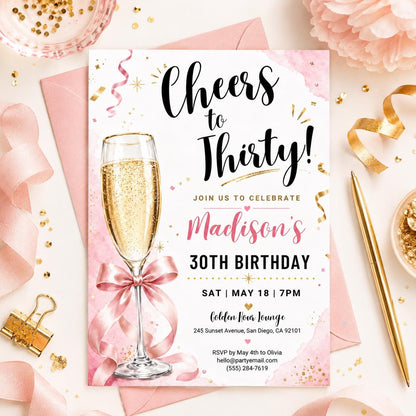 Cheers to Thirty Birthday Invitation with Pink Champagne Bow — digital invitation, instant download