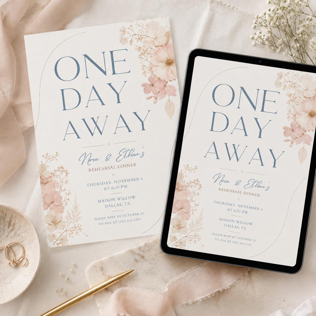 Rehearsal Dinner Invitation Template, One Day Away Floral Design, One Day Away Modern Minimal, Minimalist Casual Wedding Rehearsal Dinner __etsy:8053345794