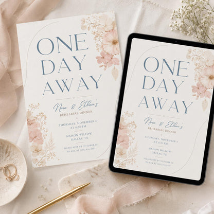 Rehearsal Dinner Invitation Template, One Day Away Floral Design, One Day Away Modern Minimal, Minimalist Casual Wedding Rehearsal Dinner __etsy:8053345794