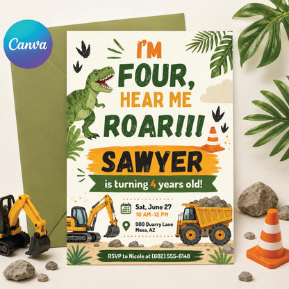 I’m four hear me roar! Construction truck and T-Rex dinosaur theme — editable Canva template