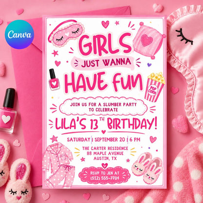 Girls Just Wanna Have Fun Sleepover 13th Birthday Invitation — editable Canva template