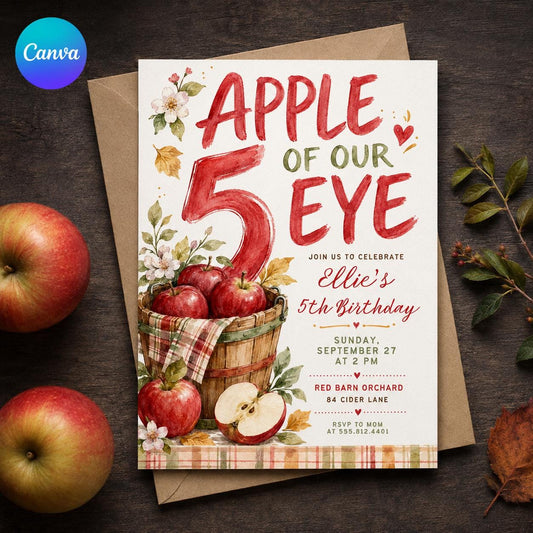 Apple Orchard 5th Birthday Invitation, Apple of Our Eye Fall Birthday Invite for Girl, Editable Canva Template