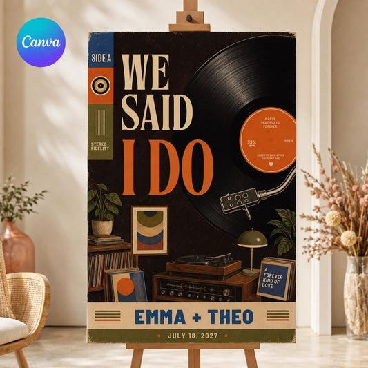 Retro Wedding Welcome Sign, Vinyl Record We Said I Do Decor, 70s Music Wedding Editable Canva Template