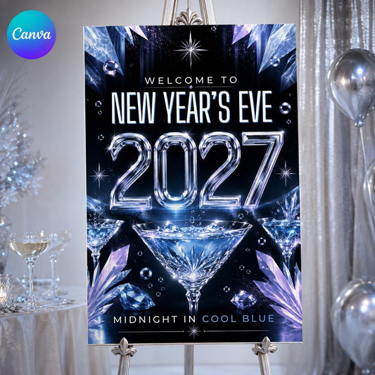 New Year's Eve 2027 Welcome Sign, Midnight Cool Blue Party Decor, Editable Printable NYE Event Sign, Canva Template
