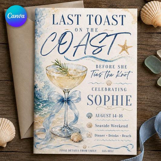 Coastal Bachelorette Invitation, Last Toast on the Coast Weekend Invite, Beach Bach Party Editable Canva Template