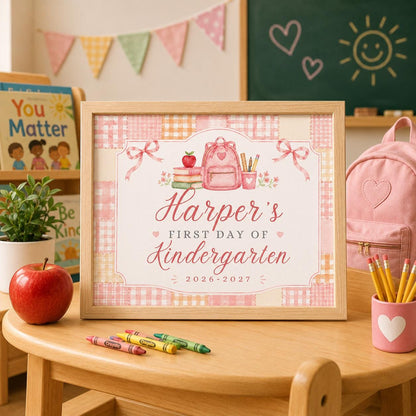 Patchwork Gingham First Day of Kindergarten Sign — school sign you personalize in Canva