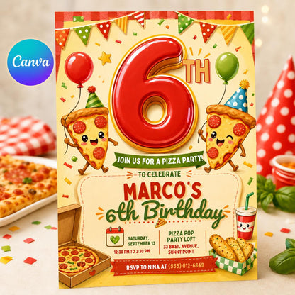 Pizza Party 6th Birthday Invitation — editable Canva template